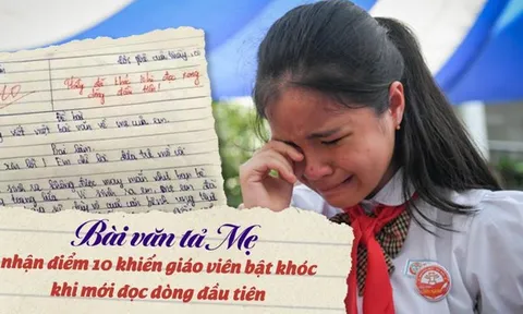 Bài văn tả mẹ nhận điểm 10 khiến giáo viên bật khóc khi mới đọc dòng đầu tiên